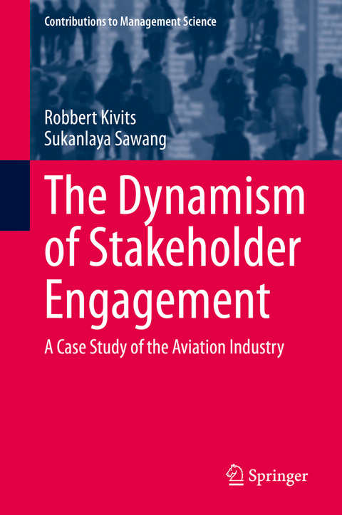 The Dynamism of Stakeholder Engagement - Robbert Kivits, Sukanlaya Sawang