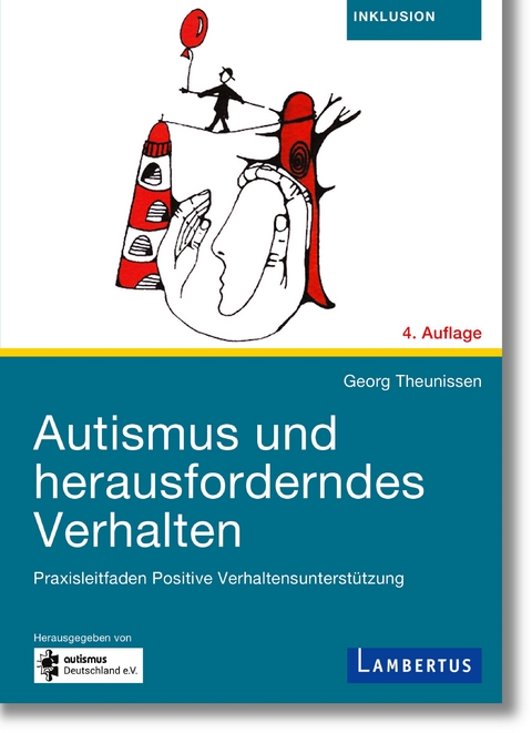 Autismus und herausforderndes Verhalten - Prof. Dr. Georg Theunissen