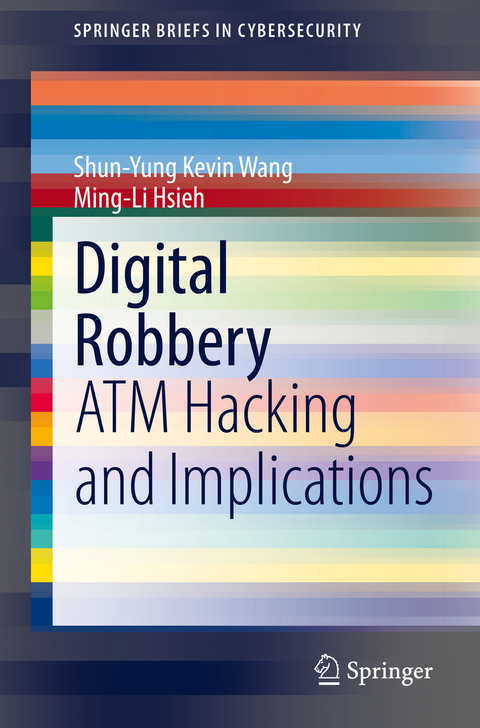 Digital Robbery - Shun-Yung Kevin Wang, Ming-Li Hsieh