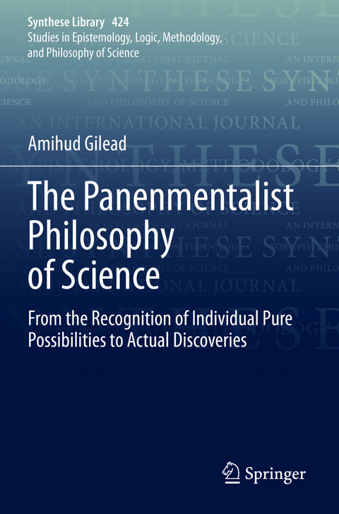 The Panenmentalist Philosophy of Science - Amihud Gilead