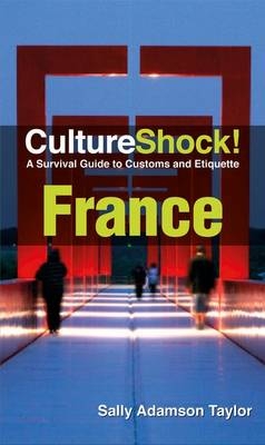 CultureShock! France -  Sally Adamson Taylor