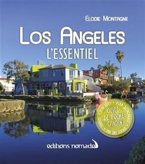 LOS ANGELES L ESSENTIEL + PLAN -  MONTAGNE ELODIE