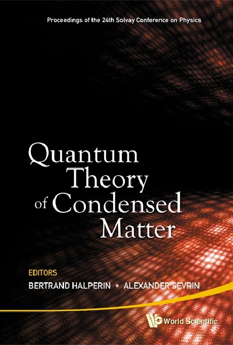 QUANTUM THEORY OF CONDENSED MATTER - 