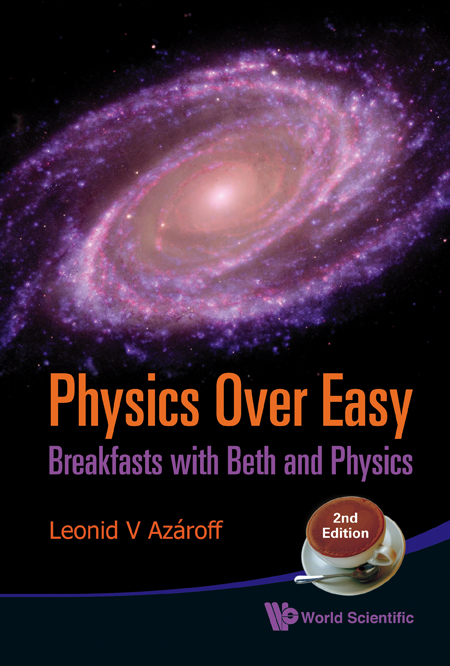 Physics Over Easy: Breakfasts With Beth And Physics (2nd Edition) - Leonid V Azaroff