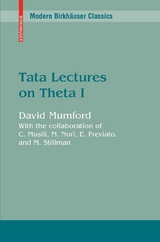 Tata Lectures on Theta I - David Mumford