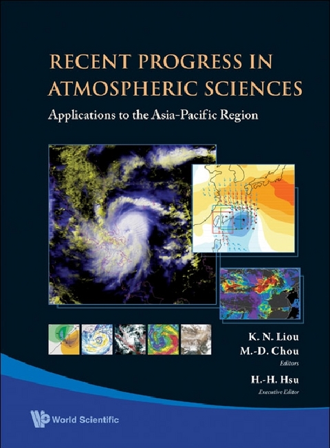 Recent Progress In Atmospheric Sciences: Applications To The Asia-pacific Region - 