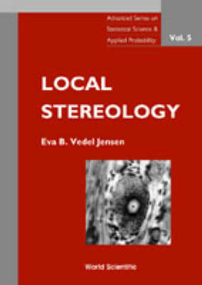 LOCAL STEREOLOGY                    (V5) - Eva B Vedel Jensen