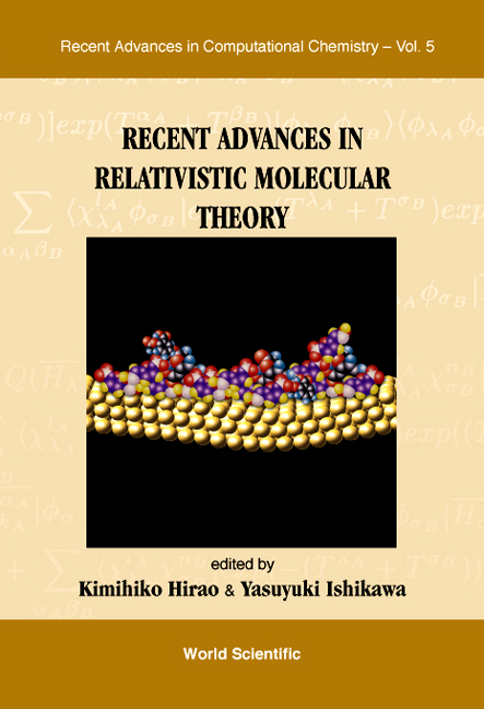 Recent Advances In Relativistic Molecular Theory - 