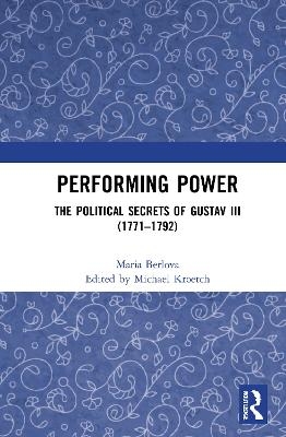 Performing Power - Maria Berlova