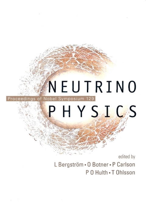 Neutrino Physics - Proceedings Of Nobel Symposium 129 - 