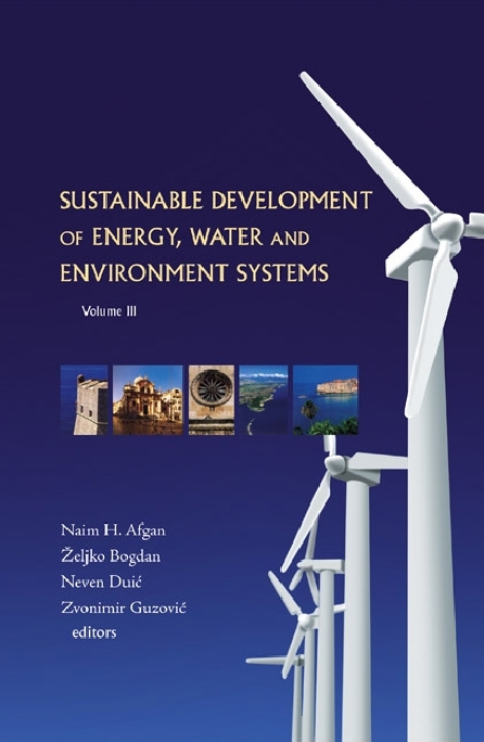 Sustainable Development Of Energy, Water And Environment Systems - Proceedings Of The 3rd Dubrovnik Conference - 