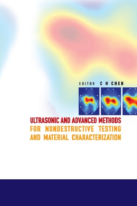 Ultrasonic And Advanced Methods For Nondestructive Testing And Material Characterization - 