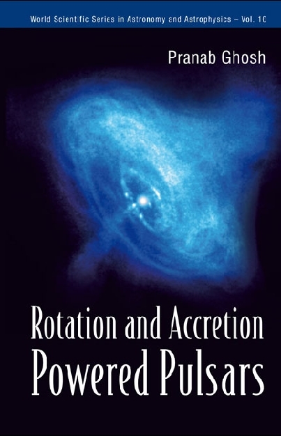 ROTATION & ACCRETION POWERED PULSAR(V10) - Pranab Ghosh