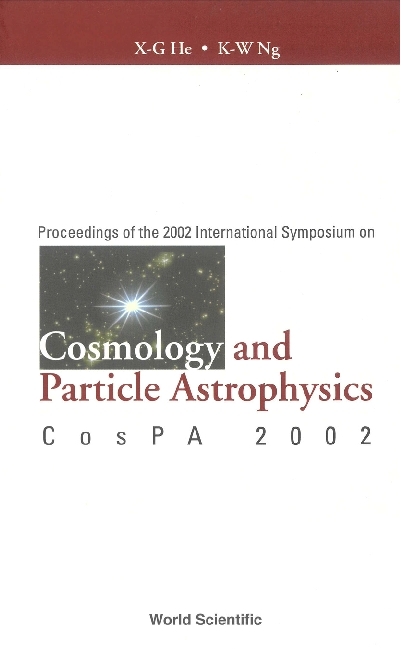 COSMOLOGY & PARTICLE ASTROPHYSICS - 