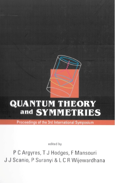 QUANTUM THEORY & SYMMETRIES - 