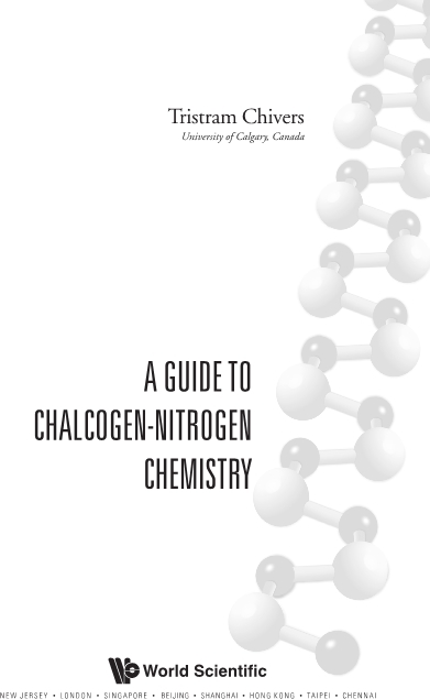 Guide To Chalcogen-nitrogen Chemistry, A - Tristram Chivers