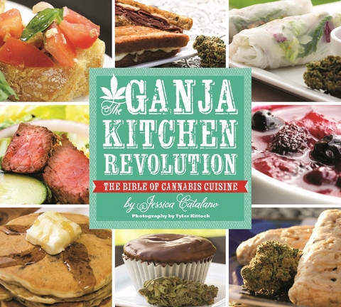 The Ganja Kitchen Revolution - Jessica Catalano