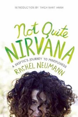 Not Quite Nirvana -  Rachel Neumann