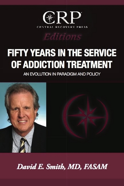 Fifty Years in the Service of Addiction Treatment -  DaVid