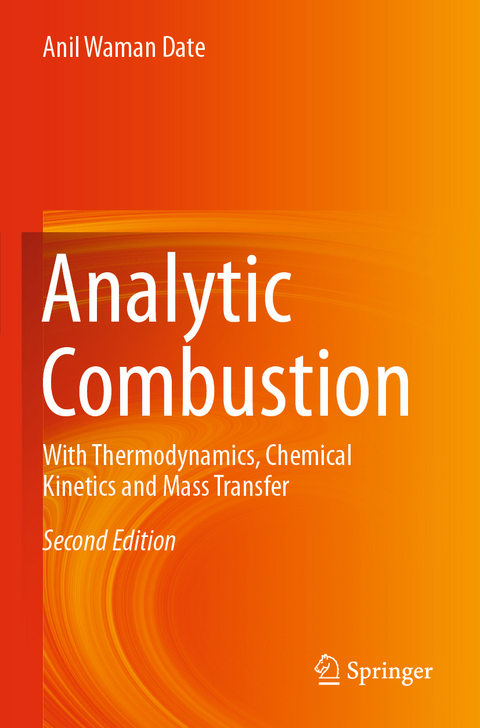 Analytic Combustion - Anil Waman Date