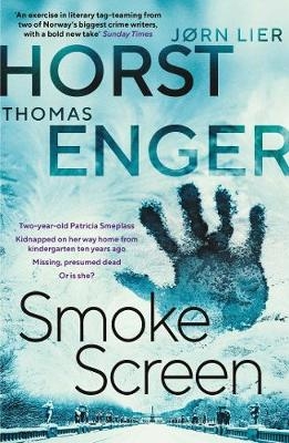 Smoke Screen - Thomas Enger, Jorn Lier Horst