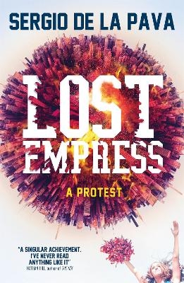 Lost Empress - Sergio De La Pava