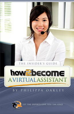 How To Become A Virtual Assistant -  Philippa Oakley