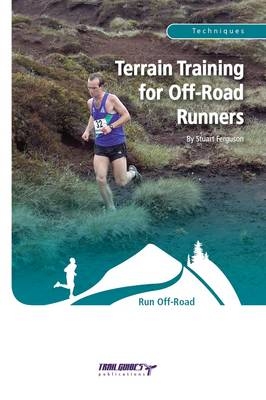 Terrain Training for Off-Road Runners -  Stuart Ferguson