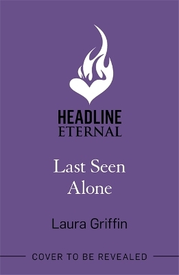 Last Seen Alone - Laura Griffin