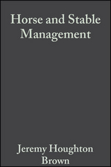 Horse and Stable Management - Jeremy Houghton Brown, Sarah Pilliner, Zoe Davies