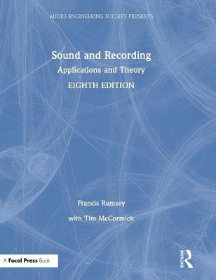 Sound and Recording - Francis Rumsey