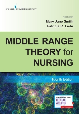 Middle Range Theory for Nursing - 