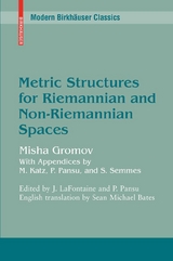 Metric Structures for Riemannian and Non-Riemannian Spaces -  Mikhail Gromov