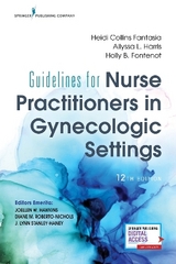 Guidelines for Nurse Practitioners in Gynecologic Settings - Fantasia, Heidi Collins; Harris, Allyssa L.; Fontenot, Holly B.