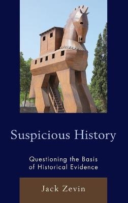 Suspicious History - Jack Zevin