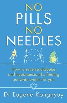 No Pills, No Needles - Eugene Kongnyuy