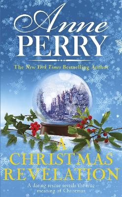 A Christmas Revelation (Christmas Novella 16) - Anne Perry