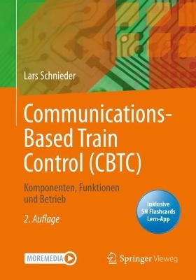 Communications-Based Train Control (CBTC) - Lars Schnieder