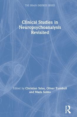 Clinical Studies in Neuropsychoanalysis Revisited - 