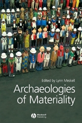 Archaeologies of Materiality - 