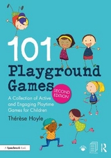 101 Playground Games - Hoyle, Thérèse