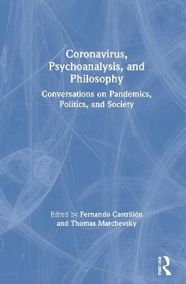 Coronavirus, Psychoanalysis, and Philosophy - 