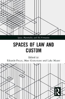 Spaces of Law and Custom - 