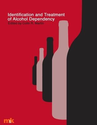 Identification and Treatment of Alcohol Dependency - 