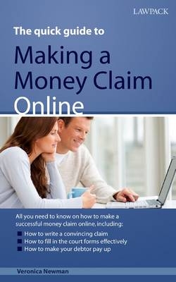 Quick Guide To Making A Money Claim Online -  Veronica Newman