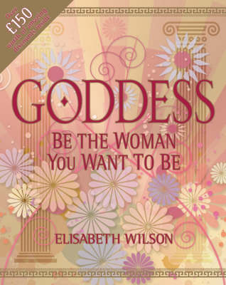 Goddess -  Elisabeth Wilson