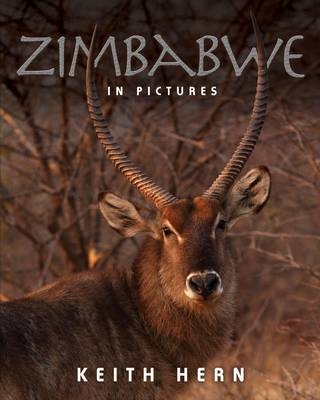 Zimbabwe In Pictures -  Keith Hern