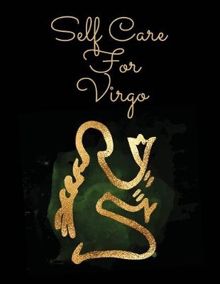 Self Care For Virgo - Patricia Larson