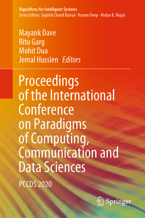 Proceedings of the International Conference on Paradigms of Computing, Communication and Data Sciences - 