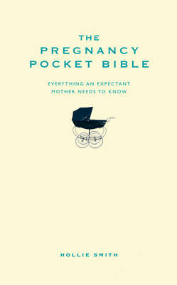 Pregnancy Pocket Bible -  Hollie Smith